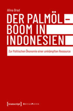 Der Palmölboom in Indonesien