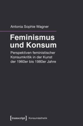 Feminismus und Konsum