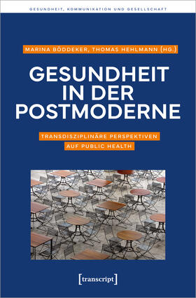 Gesundheit in der Postmoderne