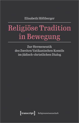 Religiöse Tradition in Bewegung