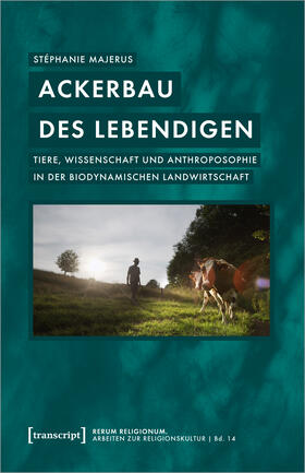 Ackerbau des Lebendigen