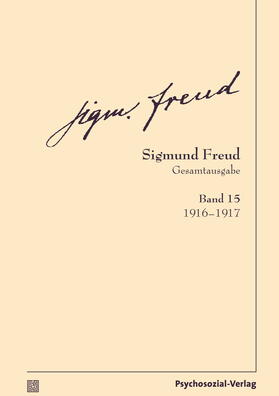 Freud, S: Gesamtausgabe (SFG), Band 15