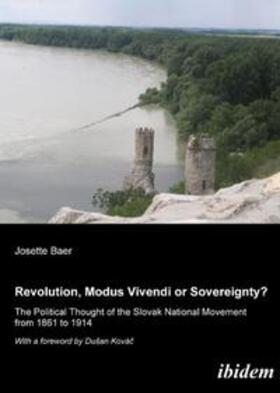 Baer, J: Revolution, modus vivendi or sovereignty?