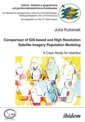 Comparison of GIS-based and High Resolution Satellite Imagery Population Modeling