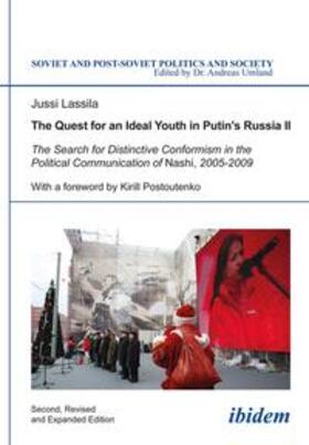 The Quest for an Ideal Youth in Putin¿s Russia II