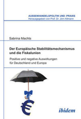 Machts, S: Europäische Stabilitätsmechanismus und die Fiskal