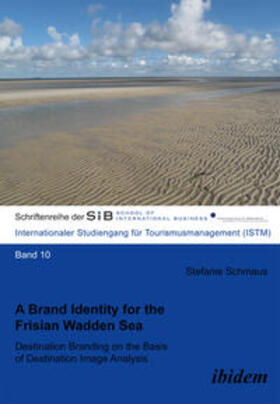 Schmaus, S: Brand Identity for the Frisian Wadden Sea. Desti