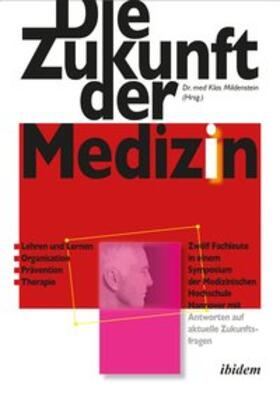 Die Zukunft der Medizin