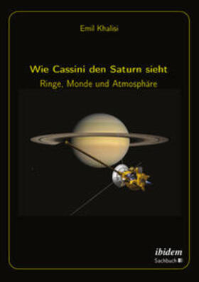 Khalisi, E: Wie Cassini den Saturn sieht