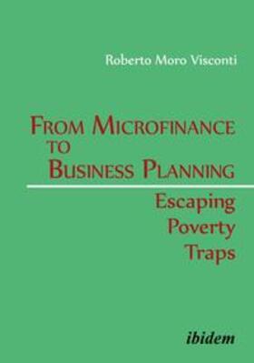 From Microfinance to Business Planning: Escaping Poverty Traps