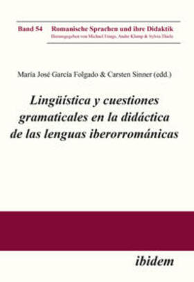 Lingüística y cuestiones gramaticales en la didáctica de las lenguas iberorrománicas.