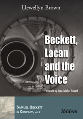 Beckett, Lacan and the Voice.