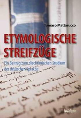 Mattarucco, T: Etymologische Streifzüge. Ein Beitrag zum dia