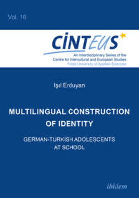 Erduyan, I: Multilingual Construction of Identity
