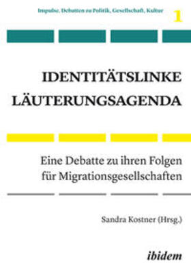 Identitätslinke Läuterungsagenda