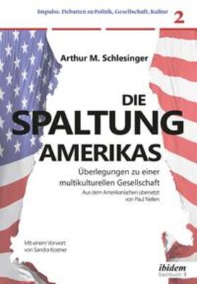 Die Spaltung Amerikas