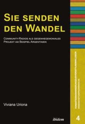 Uriona, V: Sie senden den Wandel