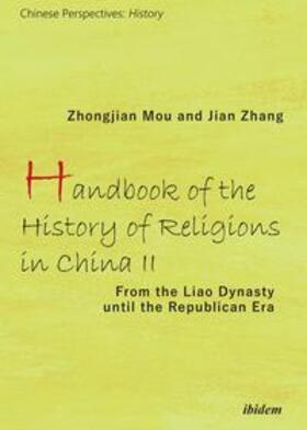 Mou, Z: Handbook of the History of Religions in China II