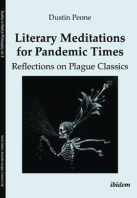 Literary Meditations for Pandemic Times: Reflections on Plague Classics