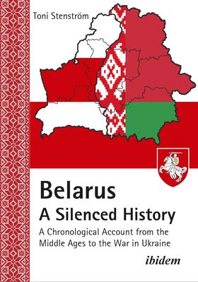 Belarus¿A Silenced History