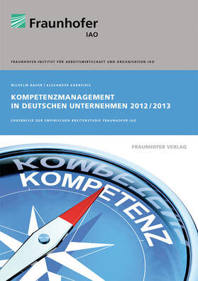 Kompetenzmanagement in deutschen Unternehmen 2012/2013.