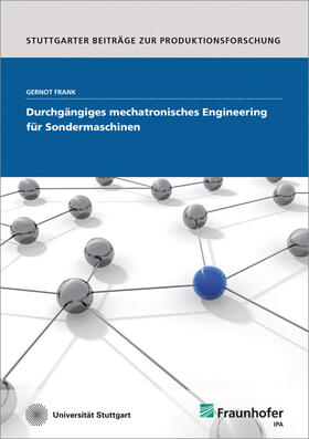 Frank, G: Durchgängiges mechatronisches Engineering für Sond