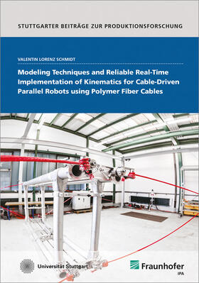 Schmidt, V:  Cable-Driven Parallel Robots