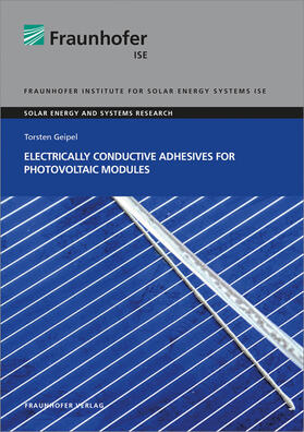 Geipel, T: Electrically Conductive Adhesives for Photovoltai