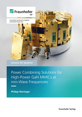 Power Combining Solutions for High-Power GaN MMICs at mm-Wave Frequencies.