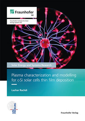 Plasma characterization and modelling for c-Si solar cells thin film deposition.