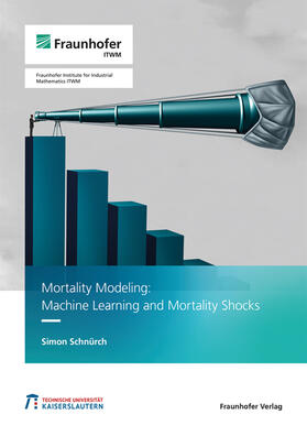 Schnürch, S: Mortality Modeling: Machine Learning and Mortal