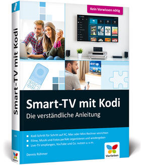 Rühmer, D: Smart-TV mit Kodi