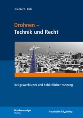 Drohnen - Technik und Recht