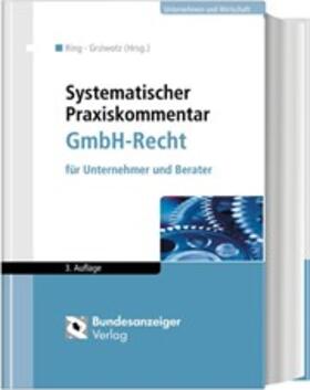 Systematischer Praxiskommentar GmbH-Recht