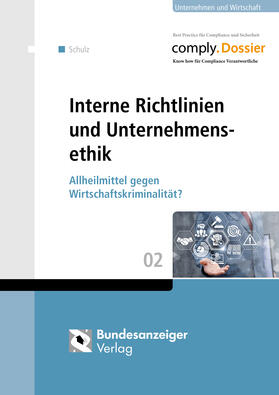 Interne Richtlinien und Unternehmensethik