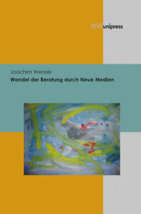 Wenzel, J: Wandel der Beratung durch Neue Medien