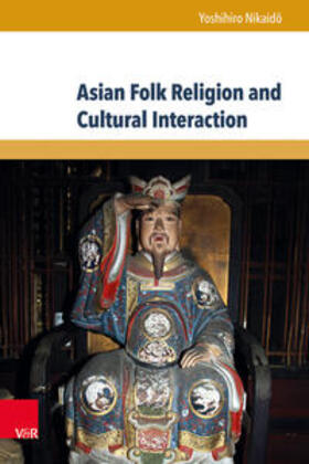 Nikaido, Y: Asian Folk Religion and Cultural Interaction