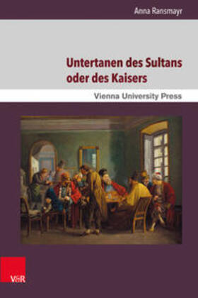 Ransmayr, A: Untertanen des Sultans oder des Kaisers