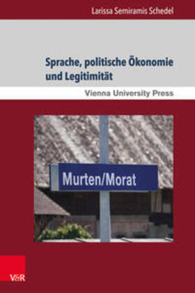 Schedel, L: Sprache, politische Ökonomie und Legitimität