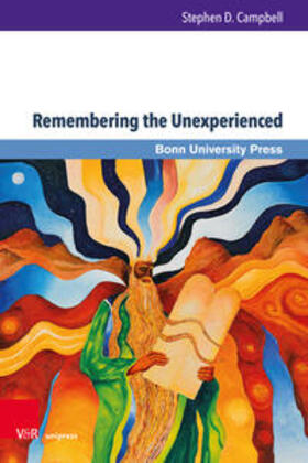 Campbell, S: Remembering the Unexperienced