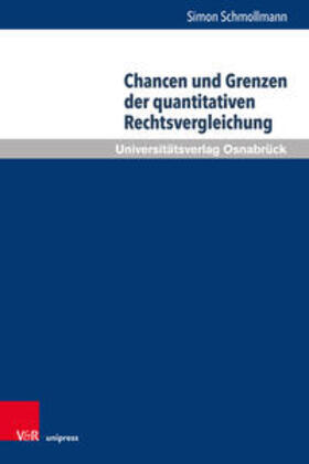 Schmollmann, S: Chancen/Grenzen quantitativen Rechtsvergl.