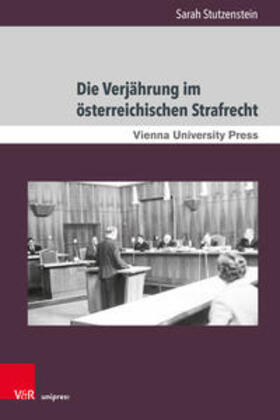 Stutzenstein, S: Verjährung im österreichischen Strafrecht