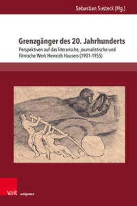 Grenzgänger des 20. Jahrhunderts