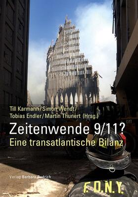 Zeitenwende 9/11?