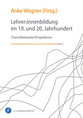 Lehrer:innenbildung im 19. und 20. Jahrhundert