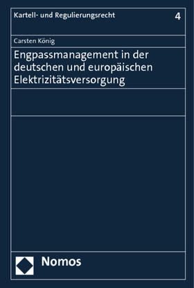 Engpassmanagement in der deutschen und europäischen Elektrizitätsversorgung