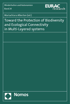 Toward the Protection of Biodiversity and Ecological Connectivity in Multi-Layered Systems