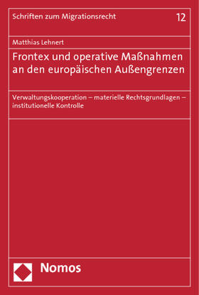 Frontex und operative Maßnahmen an den europäischen Außengrenzen