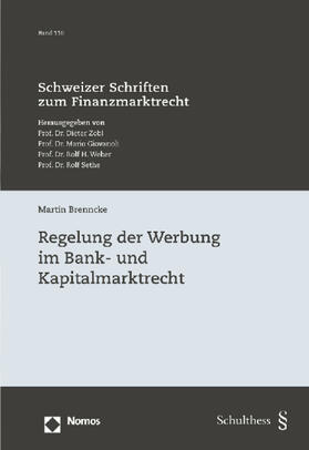 Regelung der Werbung im Bank- und Kapitalmarktrecht