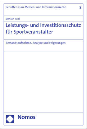 Leistungs- und Investitionsschutz für Sportveranstalter